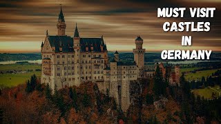 10 MustVisit Castles in Germany [upl. by Long]