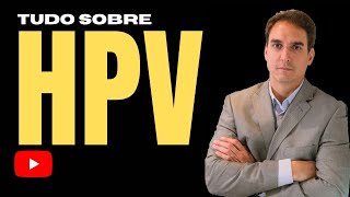 Tudo sobre o HPV Verrugas Genitais [upl. by Christi796]