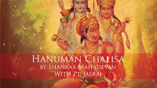 Hanuman Chalisa by Pandit Jasraj amp Shankar Mahadevan [upl. by Eniamaj]