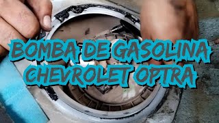 Cómo cambiar la BOMBA de GASOLINA  Chevrolet Optra [upl. by Einaeg245]