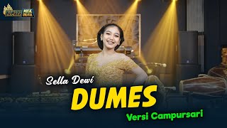 SELLA DEWI  DUMES  Kembar Campursari  Official Music Video [upl. by Mota581]