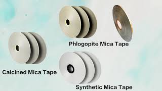 Mica Tapes for Fireresistant Cable [upl. by Pond377]