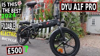 DYU A1F PRO BEST 2024 ELECTRIC Folding Bike Is it worth £500 [upl. by Etrem]