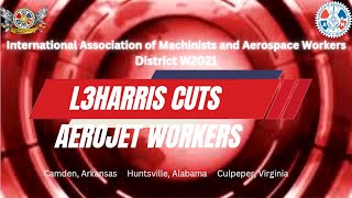 L3Harris Cuts Aerojet Workers [upl. by Alleul]