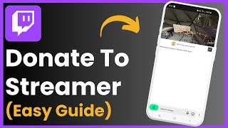 How To Donate To Twitch Streamers On Mobile [upl. by Eugenides]