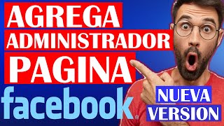 Como agregar ADMINISTRADORES en mi Pagina de Facebook 2024 [upl. by Glynn]