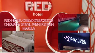 CHEAPEST HOTEL WITH SWIMMING POOL IN MANILA  RED HOTEL CUBAO  BUDGET HOTEL POOL MANILA  25 P1500 [upl. by Edin31]