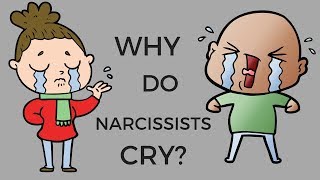 Why Do Narcissists Cry [upl. by Glenna]