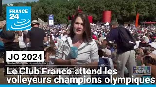 JO 2024  au Club France les supporters attendent les volleyeurs champions olympiques • FRANCE 24 [upl. by Teews]