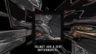 ElGrandeToto  7elmet Ado 3 INSTRUMENTAL  BEAT P2 [upl. by Arem]