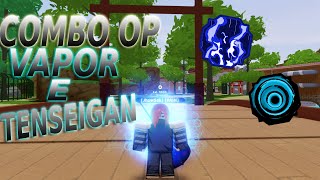 COMBO OP  VAPOR INNER SPIRIT E TENGOKU TENSEIGAN  SHINDO LIFE  ROBLOX [upl. by Theobald]