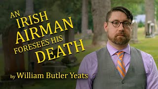 An Irish Airman Foresees His Death by William Butler Yeats Graveyard Poetry [upl. by Hewart]