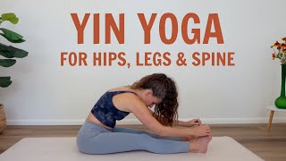 Yin Yoga For Legs Hips amp Spine  35 Minute Fascia Release [upl. by Berlauda152]