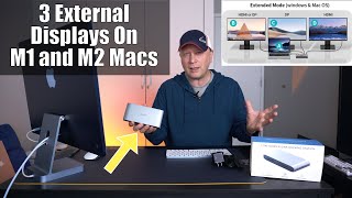 How To Use 3 External Displays with M1 and M2 Macs [upl. by Atinrahs]