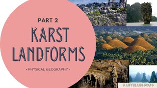 3 types of Karst Landforms  Cone Karst Tower Karst Caves made EASY  A Level Geography 2024 [upl. by Leirua]