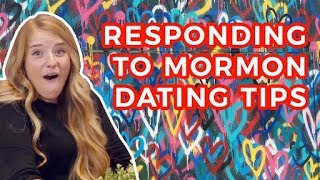 Responding to Mormon DATING TIPS [upl. by Irra981]