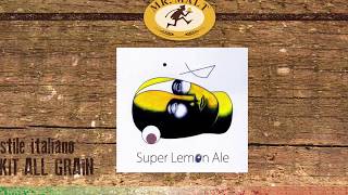 Kit all grain Stile Italiano  Super Lemon Ale Ritual lab [upl. by Andree]