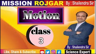 MOTION CLASS03 FOR RAILWAY BPSC SSC [upl. by Ynnavoeg]