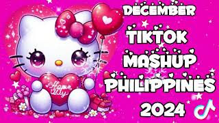 TIKTOK MASHUP PHILIPPINES 2024 DECEMBER [upl. by Bainbridge]