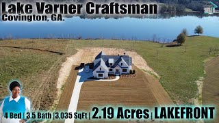 Stunning New Lake Front Craftsman Style Home  Luxurious Home In A Small Community  Covington Ga [upl. by Lloyd]