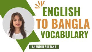 English to Bangla Vocabulary [upl. by Cookie]