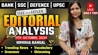 Editorial Analysis  11th October 2024  Vocab Grammar Reading Skimming  Nimisha Bansal [upl. by Yenffad]