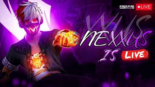 NEXXUS IS LIVE 7k freefireindia classyfreefire [upl. by Iline]