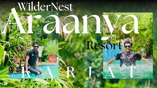 WilderNest Araanya Resort Karjat  Near by Karjat  Vlog 62 [upl. by Aicinad]