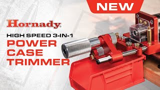 Hornady High Speed 3in1 Power Case Trimmer [upl. by Phillipp]