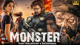 Thalapathy Vijay 2024  MON STER  New Blockbuster South Full Action hindi Movie in 4k  Nayanthara [upl. by Dloraj17]