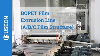 BOPET Film Extrusion Line  USEON [upl. by Scharff]