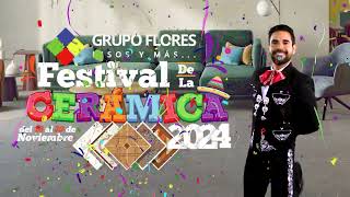 FESTIVAL DE LA CERÁMICA 2024  GRUPO FLORES 🥳🎉 [upl. by Bahe]