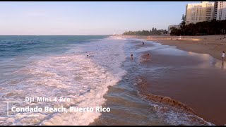 Condado Beach Puerto Rico  DJI Mini 4 Pro [upl. by Nnaycnan]