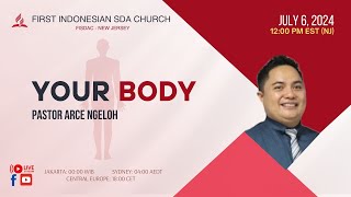 FISDAC Sabbath Worship 6 July 2024  Your Body [upl. by Truitt]