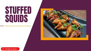 Goan stuffed squids recipe  Goan style Rechado Masala Squid fry  Sushamas Kitchen👩‍🍳 [upl. by Atekahs]