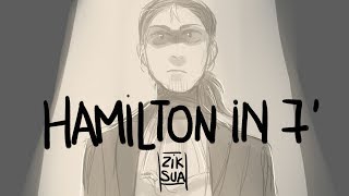 Hamilton in 7 minutes  Animatic [upl. by Nisa]