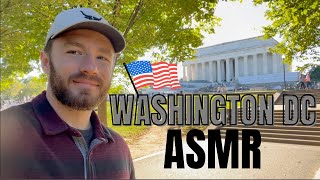 Touring Washington DC  Whispered Voiceover 🇺🇸 [upl. by Ltihcox467]