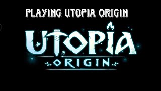 playing utopia origin HITBLADEOFFICIAL [upl. by Rebane]