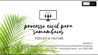 Da Ordem dos Processos e dos Processos de Competência Originária dos Tribunais  Disposições Gerais [upl. by Nauqyaj844]