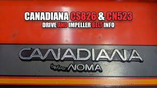 Canadiana CS826 amp CN523 Snowblower Belts [upl. by Carmelia222]