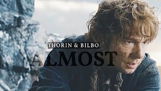 Thorin amp Bilbo  Almost [upl. by Daus]