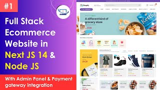 1 Build a Full Stack ECommerce Website with Nextjs 14 Node JS Mongo Db with Admin Panel 🔥🔥🔥 [upl. by Aramal]
