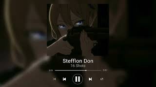 Stefflon Don  16 Shots Sped upreverb [upl. by Thalassa210]