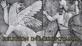 Religion in Ancient Mesopotamia [upl. by Airreis22]