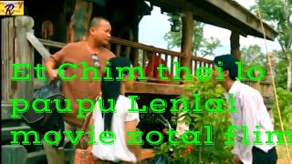 AWZA PAUPU LENLAI NEW MOVIE HD  720 ZO FLIM ZOTAL FLIM COMPANY [upl. by Poore]