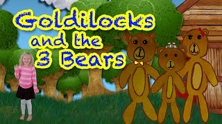 Goldilocks and the Three Bears  Nursery Rhyme [upl. by Nonnad759]