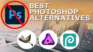 Better than Photoshop Alternatives That Pack a Punch Affinity Photo Photopea GIMP [upl. by Jenness]