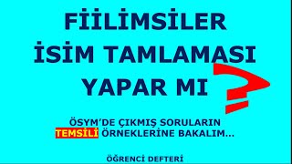 FİLLİMSİLER İSİM TAMLAMASI YAPAR MI [upl. by Amikan64]