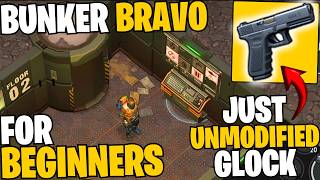 Bunker Bravo for Beginners  Last Day on Earth Survival [upl. by Thornburg]