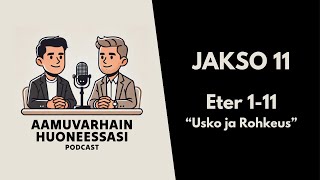 quotAamuvarhain Huoneessasiquot jakso Eter 111 [upl. by Brelje719]